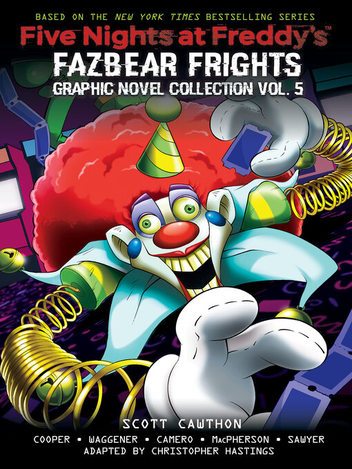 Title details for Fazbear Frights Graphic Novel Collection, Volume 5 by Scott Cawthon - Available